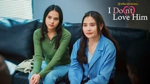 Nonton Film I Do(n’t) Love Him Season 1 Episode 8 Terbaru Nonton Film I Do(n’t) Love Him Season 1 Episode 8 Terbaru