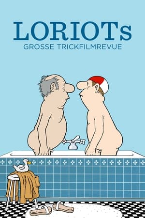 Nonton Film Loriot’s Great Cartoon Revue (2023) Terbaru