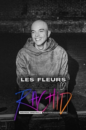 Nonton Film Rachid Badouri: Les fleurs du tapis (2024) Terbaru