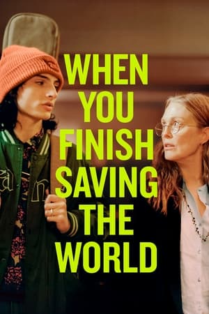 Nonton Film When You Finish Saving the World (2023) Terbaru Nonton Film When You Finish Saving the World (2023) Terbaru