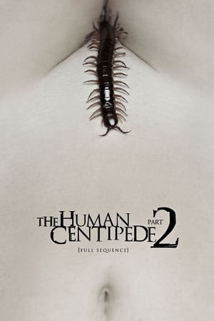 Nonton Film The Human Centipede 2 (Full Sequence) (2011) Terbaru Nonton Film The Human Centipede 2 (Full Sequence) (2011) Terbaru