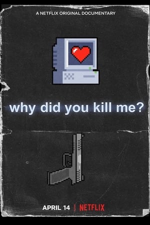 Nonton Film Why Did You Kill Me? (2021) Terbaru Nonton Film Why Did You Kill Me? (2021) Terbaru