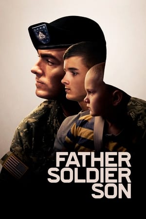 Nonton Film Father Soldier Son (2020) Terbaru Nonton Film Father Soldier Son (2020) Terbaru