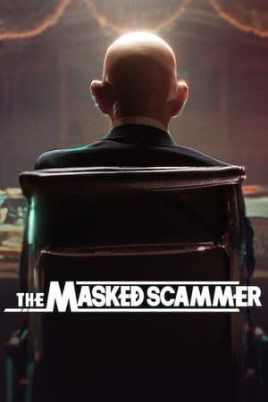 Nonton Film The Masked Scammer (2022) Terbaru