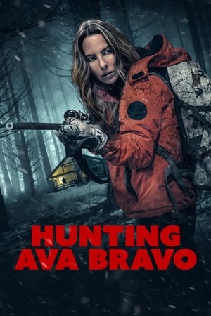 Nonton Film Hunting Ava Bravo (2022) Terbaru Nonton Film Hunting Ava Bravo (2022) Terbaru