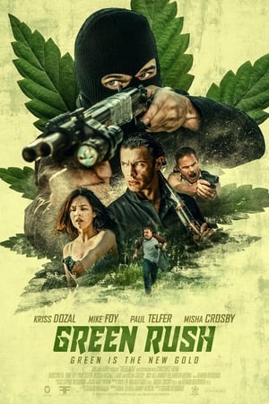 Nonton Film Green Rush (2020) Terbaru