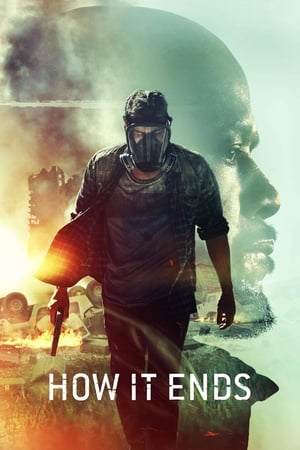 Nonton Film How It Ends (2018) Terbaru Nonton Film How It Ends (2018) Terbaru