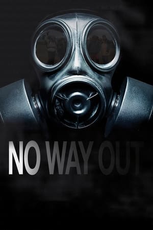 Nonton Film No Way Out (2021) Terbaru