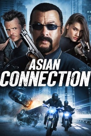 Nonton Film The Asian Connection (2016) Terbaru Nonton Film The Asian Connection (2016) Terbaru