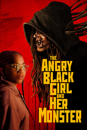 Nonton Film The Angry Black Girl and Her Monster (2023) Terbaru