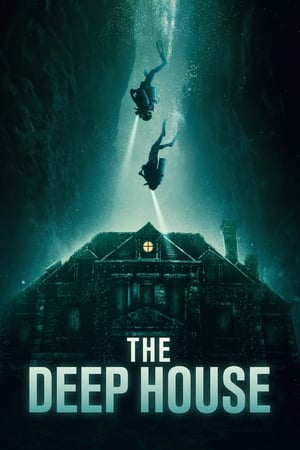 Nonton Film The Deep House (2021) Terbaru Nonton Film The Deep House (2021) Terbaru