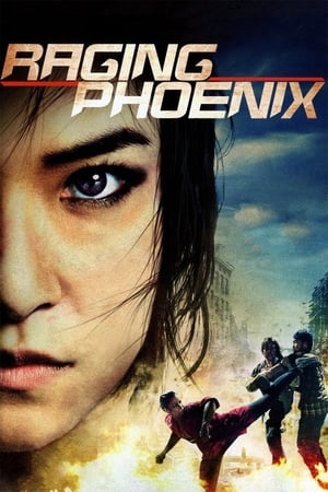 Nonton Film Raging Phoenix (2009) Terbaru