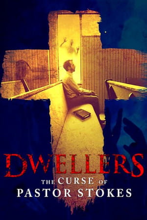 Nonton Film Dwellers: The Curse of Pastor Stokes (2020) Terbaru