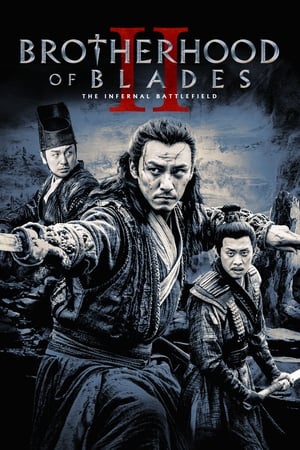 Nonton Film Brotherhood of Blades II: The Infernal Battlefield (2017) Terbaru Nonton Film Brotherhood of Blades II: The Infernal Battlefield (2017) Terbaru