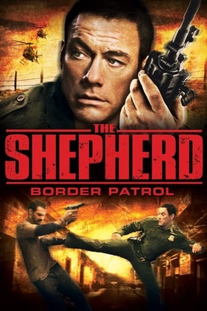 Nonton Film The Shepherd: Border Patrol (2008) Terbaru Nonton Film The Shepherd: Border Patrol (2008) Terbaru