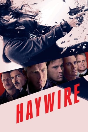 Nonton Film Haywire (2011) Terbaru Nonton Film Haywire (2011) Terbaru