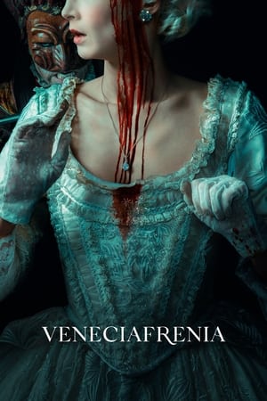 Nonton Film Veneciafrenia (2022) Terbaru