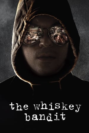 Nonton Film The Whiskey Bandit (2017) Terbaru Nonton Film The Whiskey Bandit (2017) Terbaru
