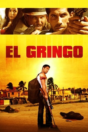 Nonton Film El Gringo (2012) Terbaru Nonton Film El Gringo (2012) Terbaru