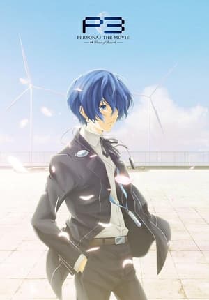 Nonton Film PERSONA3 THE MOVIE #4 Winter of Rebirth (2016) Terbaru Nonton Film PERSONA3 THE MOVIE #4 Winter of Rebirth (2016) Terbaru