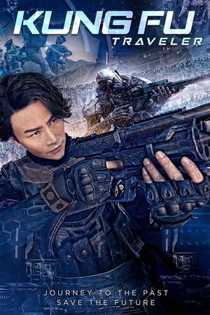 Nonton Film Kung Fu Traveler (2017) Terbaru