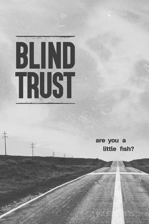 Nonton Film Blind Trust (2021) Terbaru Nonton Film Blind Trust (2021) Terbaru