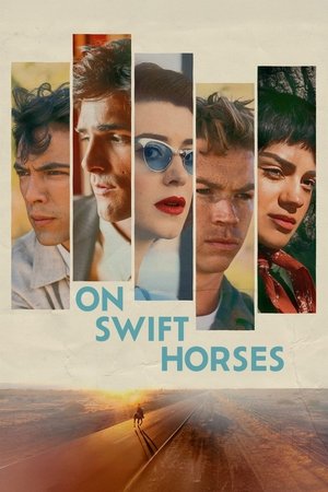 Nonton Film On Swift Horses (2025) Terbaru