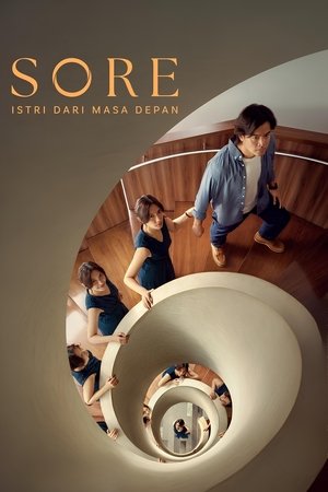 Nonton Film Sore- Istri Dari Masa Depan (2025) Terbaru Nonton Film Sore- Istri Dari Masa Depan (2025) Terbaru