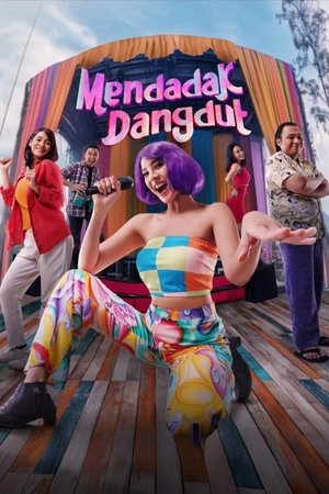Nonton Film Mendadak Dangdut (2025) Terbaru