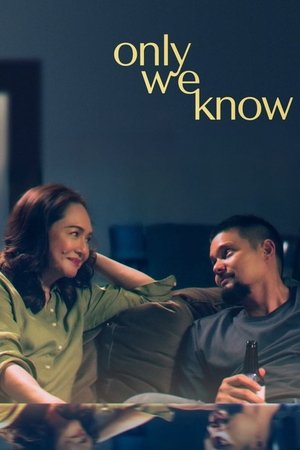 Nonton Film Only We Know (2025) Terbaru