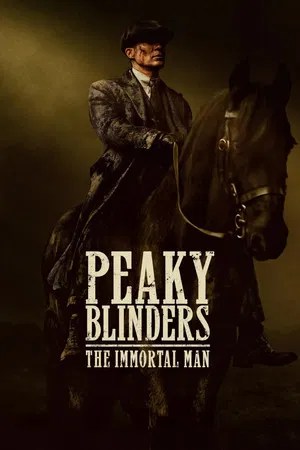 Nonton Film Peaky Blinders: The Immortal Man (2026) Terbaru