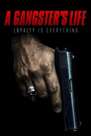 Nonton Film A Gangster’s Life (2026) Terbaru