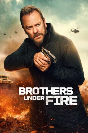 Nonton Film Brothers Under Fire (2026) Terbaru