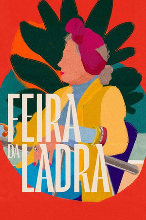 Nonton Film Feira da Ladra (2023) Terbaru